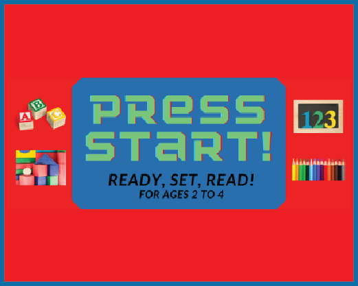 Press Start! Ready, Set, Read!